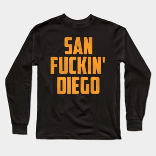 San F***in' Diego Long Sleeve T-Shirt